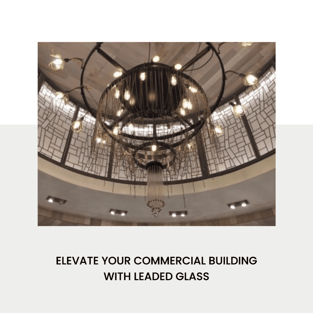 commercial leaded glass